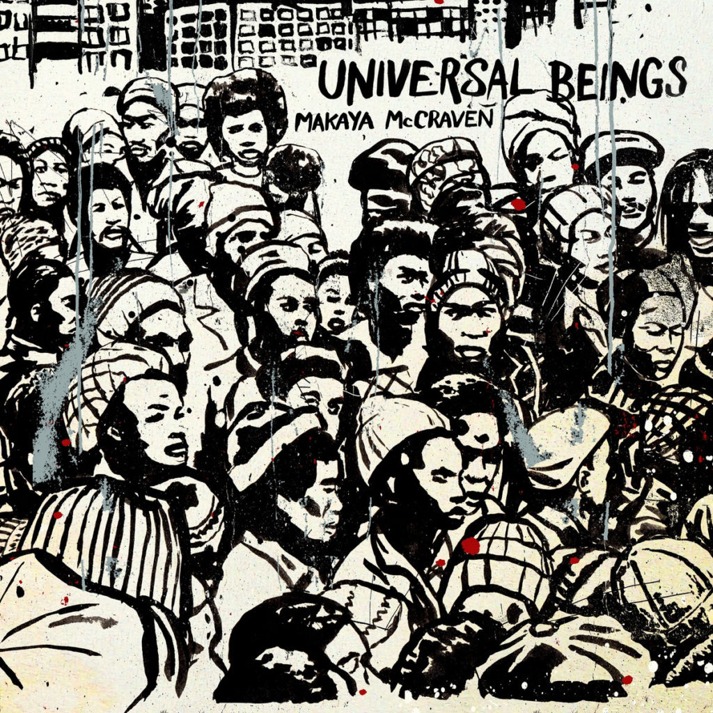 makaya mccraven-universal beings