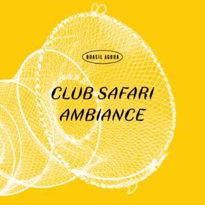 Club Safari Ambiance